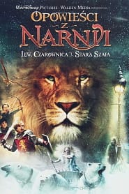 Opowieści z Narnii: Lew, Czarownica i stara szafa